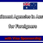 Australia's Recruitment Agencies for Foreign Workers Visas Sponsorship 2025